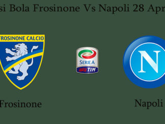 Prediksi Bola Frosinone Vs Napoli 28 April 2019