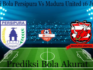 Prediksi Bola Persipura Vs Madura United 16 Juli 2019