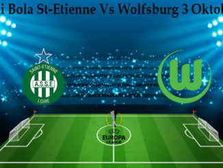 Prediksi Bola St-Etienne Vs Wolfsburg 3 Oktober 2019