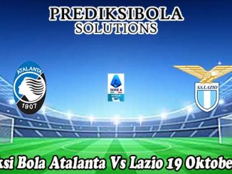 Prediksi Bola Atalanta Vs Lazio 19 Oktober 2025