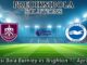 Prediksi Bola Burnley Vs Brighton 11 April 2026