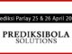 Prediksi Parlay Akurat 25 dan 26 April 2026