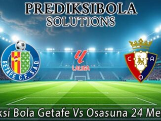 Prediksi Bola Getafe Vs Osasuna 24 Mei 2026