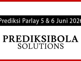 Prediksi Parlay Akurat 5 dan 6 Juni 2026