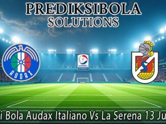 Prediksi Bola Audax Italiano Vs La Serena 13 Juni 2026