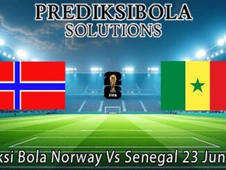 Prediksi Bola Norway Vs Senegal 23 Juni 2026