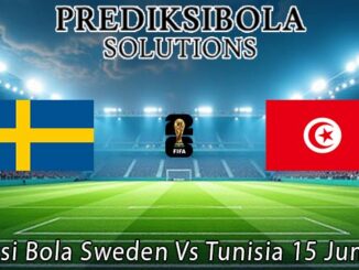 Prediksi Bola Sweden Vs Tunisia 15 Juni 2026