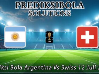 Prediksi Bola Argentina Vs Swiss 12 Juli 2026