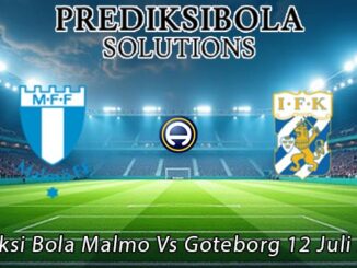 Prediksi Bola Malmo Vs Goteborg 12 Juli 2026