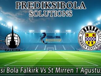 Prediksi Bola Falkirk Vs St Mirren 1 Agustus 2026