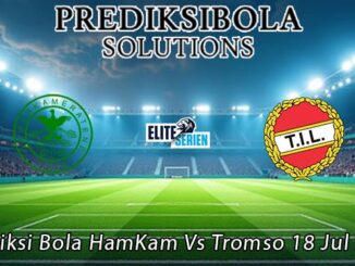 Prediksi Bola HamKam Vs Tromso 18 Jul 2026