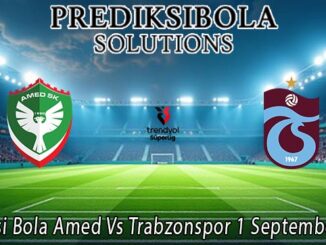 Prediksi Bola Amed Vs Trabzonspor 1 September 2026