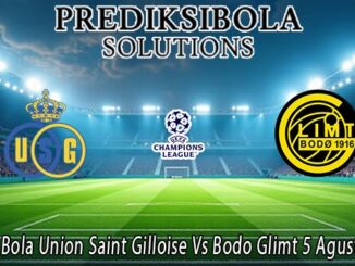 Prediksi Bola Union Saint Gilloise Vs Bodo Glimt 5 Agustus 2026
