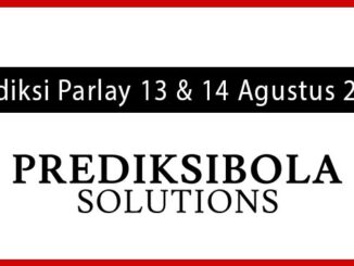 Prediksi Parlay Akurat 13 dan 14 Agustus 2026