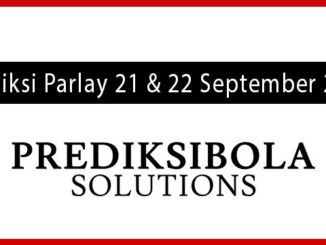 Prediksi Parlay Akurat 21 dan 22 September 2026